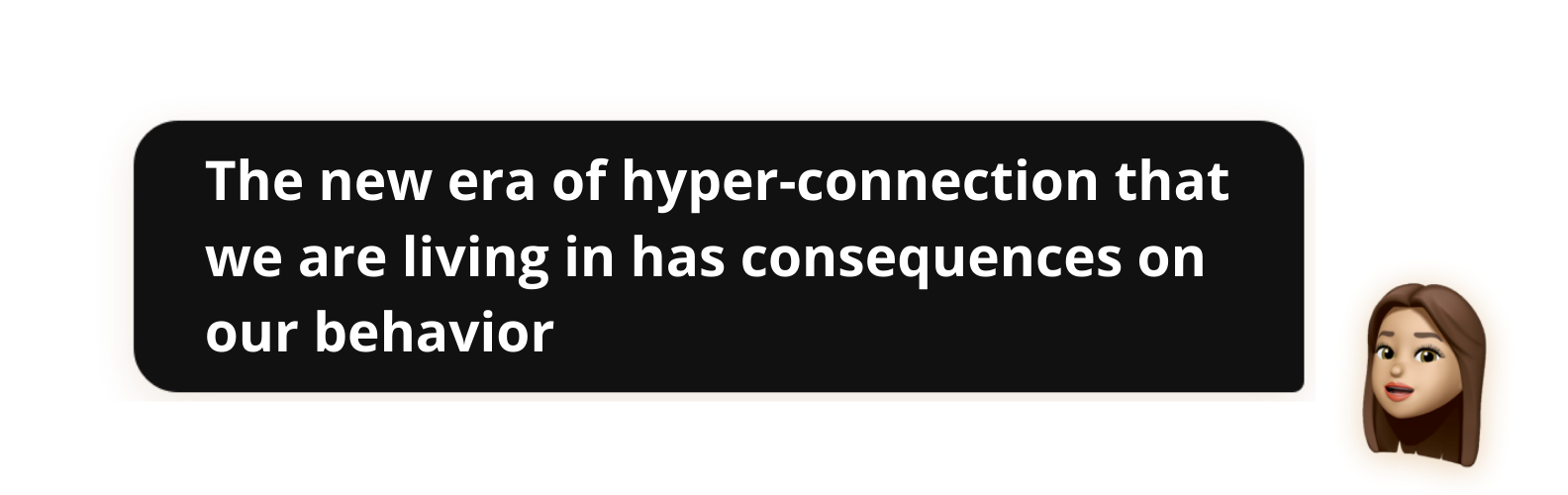The new era of hyper-connection that we are living in has consequences on our behavior - Popwork
