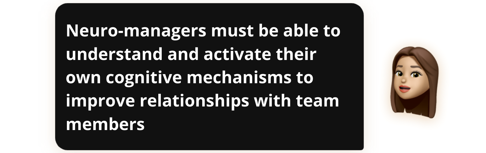 Neuro-managers must be able to understand and activate their own cognitive mechanisms to improve relationships with team members - Popwork