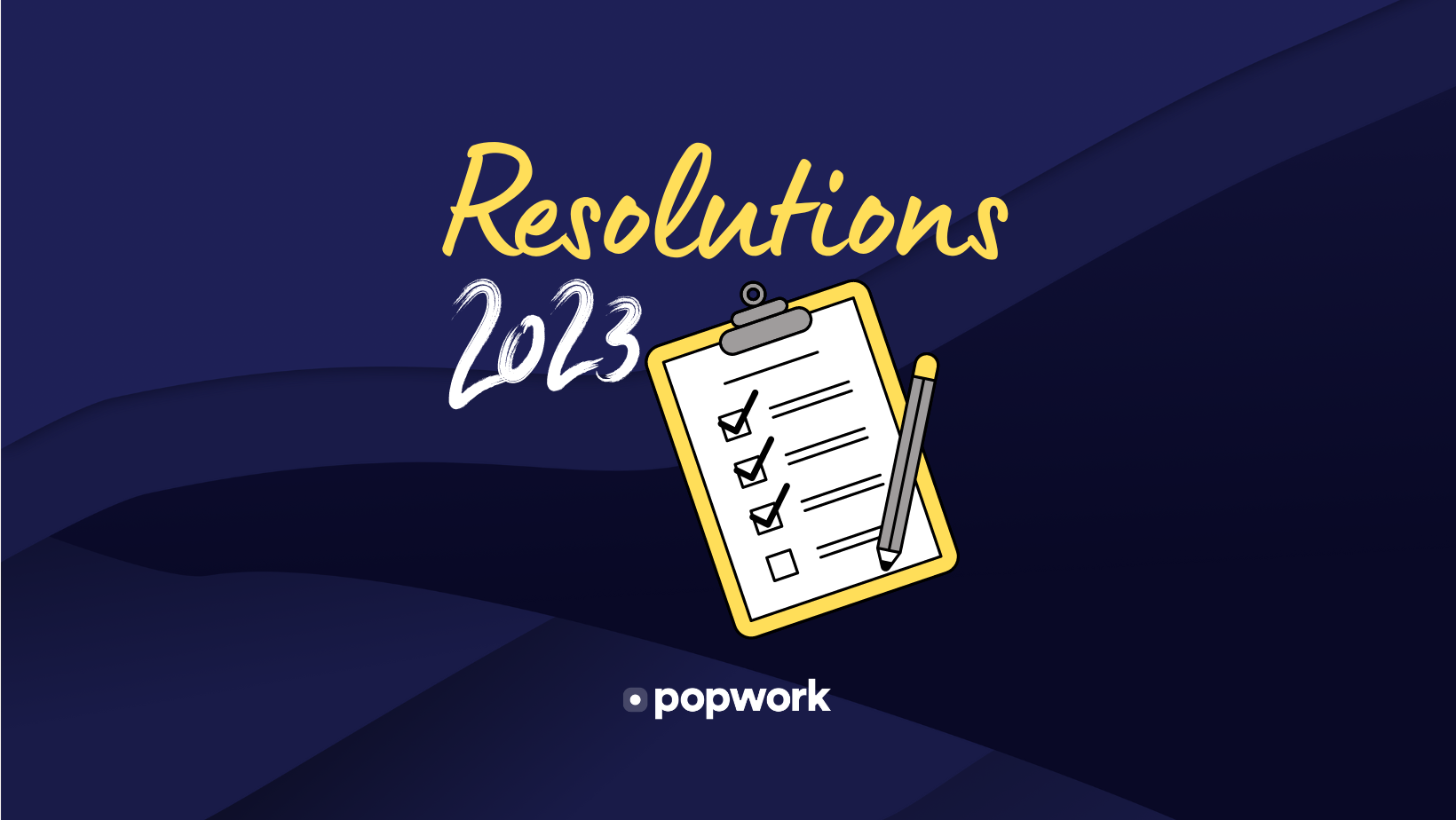Resolution checklist - Popwork